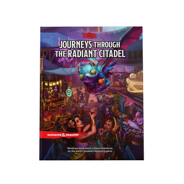 Journeys through the Radiant Citadel [D&D]