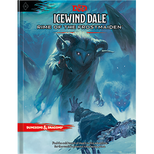 Icewind Dale: Rime of the Frostmaiden Book [D&D]