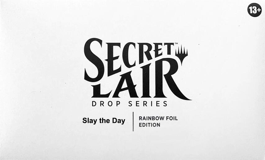 Slay the Day [Secret Lair]