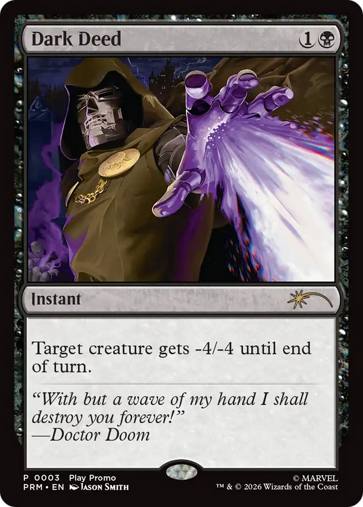 Dark Deed [Standard Showdown Promos]