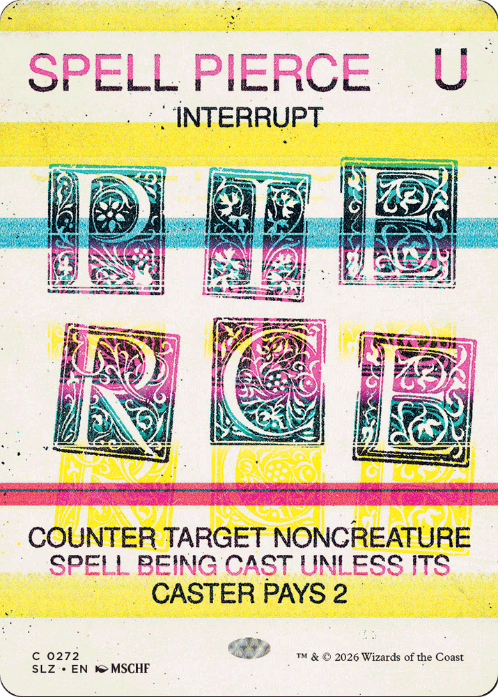 Spell Pierce (0272) [Secret Lair x MSCHF: The Zeta Set]