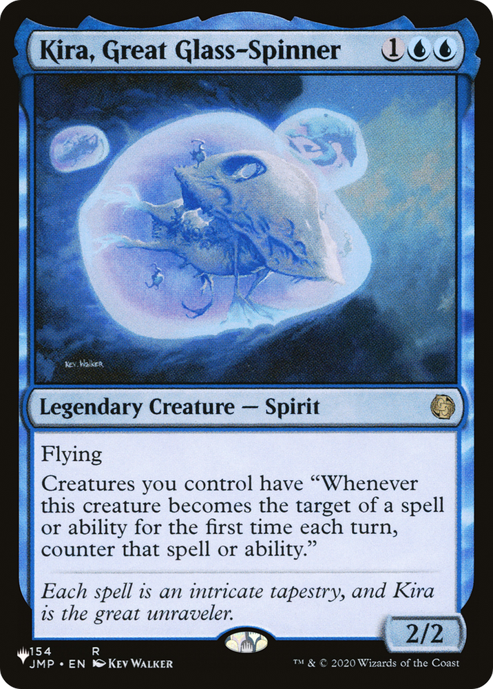Kira, Great Glass-Spinner [The List]