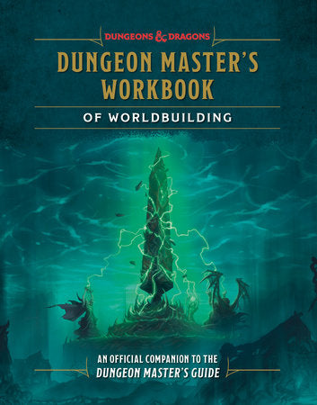 Dungeon Master's Workbook of Worldbuilding [D&D]