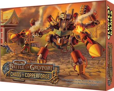 Battle for Greyport: Chaos in Copperforge