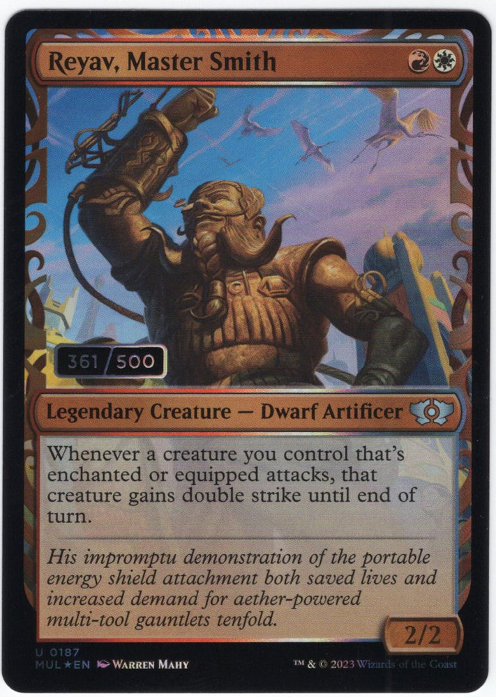 Reyav, Master Smith 361/500 Serialized -March of the Machine: Multiverse Legends