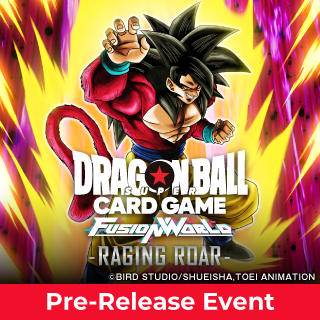 DBS Fusion World Raging Roar Prerelease ticket - Aug 10 2024
