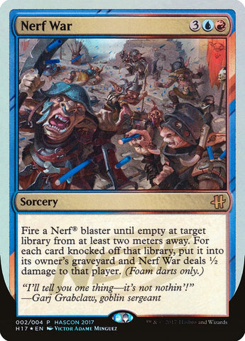 mtg hascon cards Nerf War [HasCon 2017] [Foil]  Face to Face Games HASCON MTG Promos Revealed!