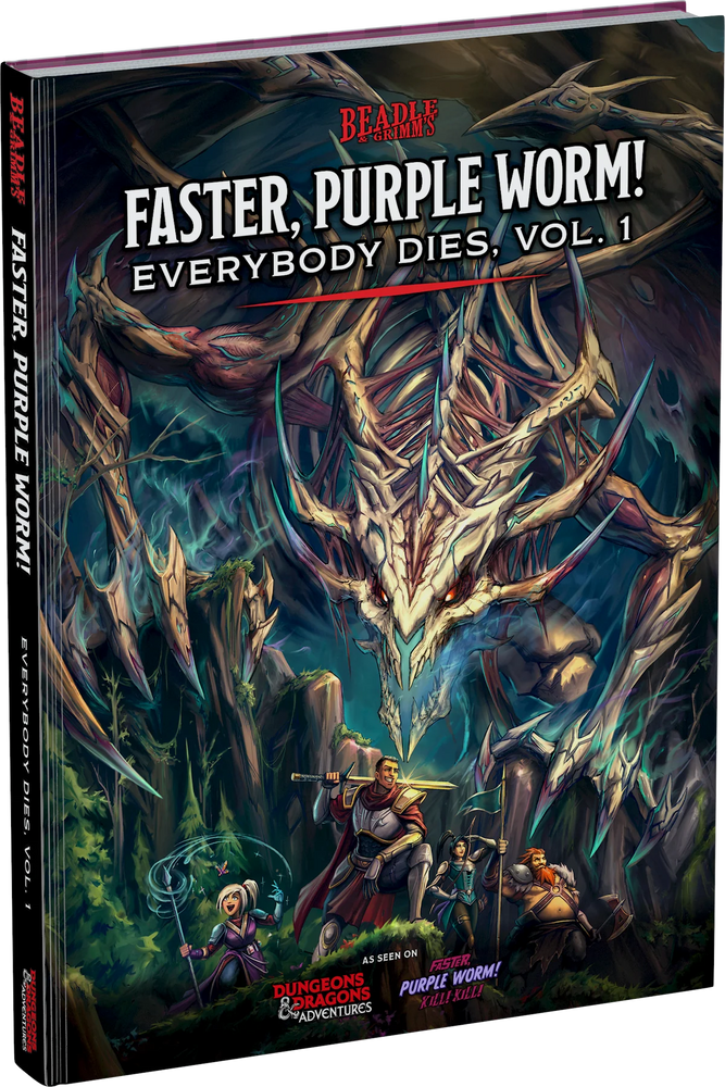 Faster, Purple Worm! - Everybody Dies, Vol. 1 [D&D]