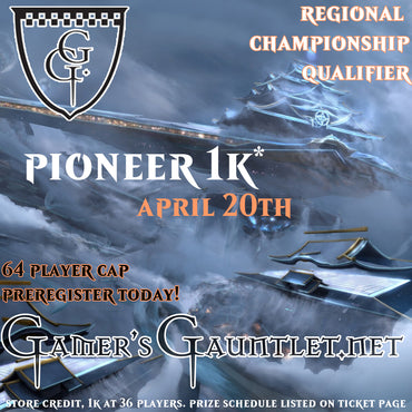 Pioneer Regional Qualifier R7 #1 ticket - Apr 20 2024