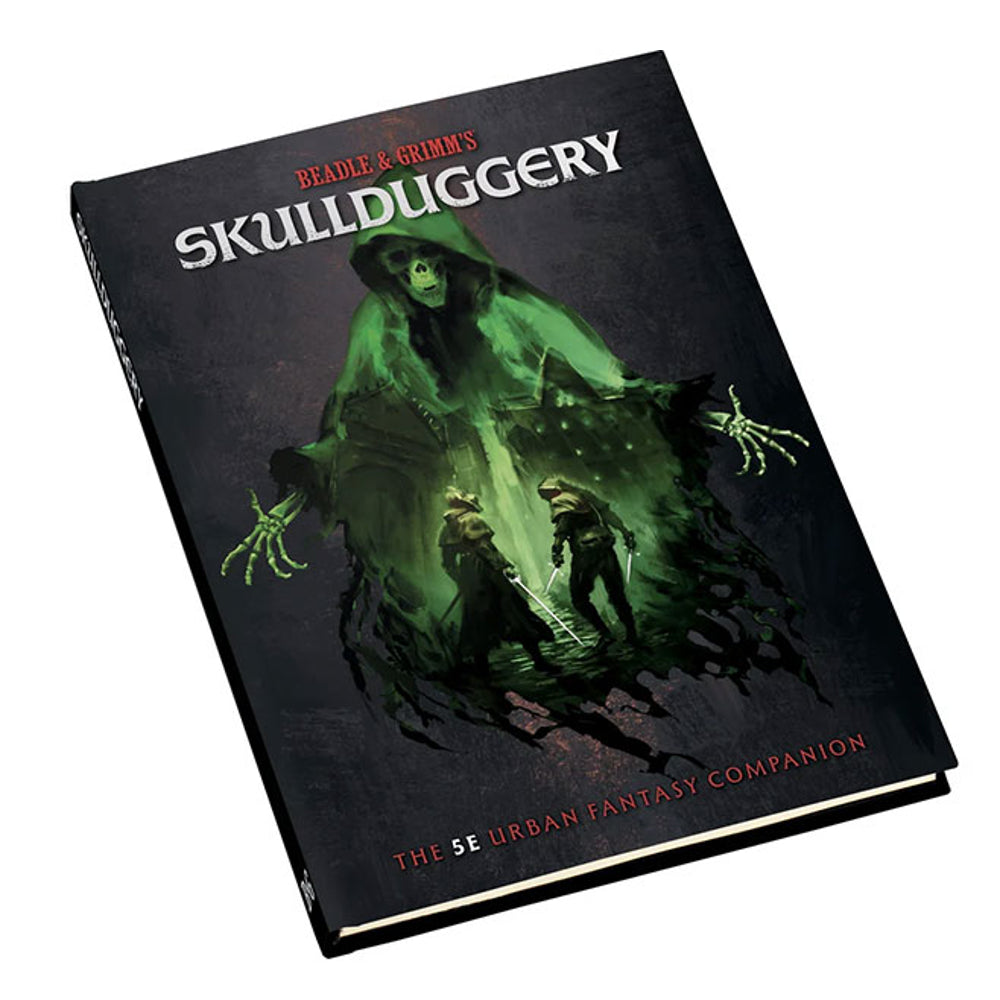 Skullduggery: The 5E Urban Gantasy Companion [D&D]