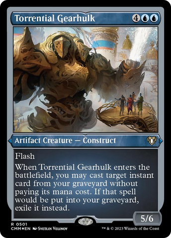 Torrential Gearhulk (Foil Etched) [Commander Masters]