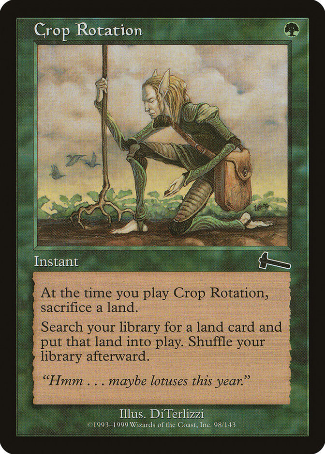 Crop Rotation [Urza's Legacy]