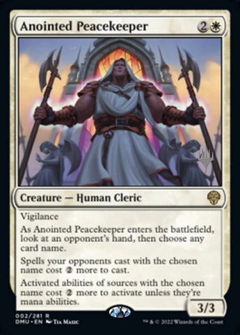 Anointed Peacekeeper (Promo Pack) [Dominaria United Promos]