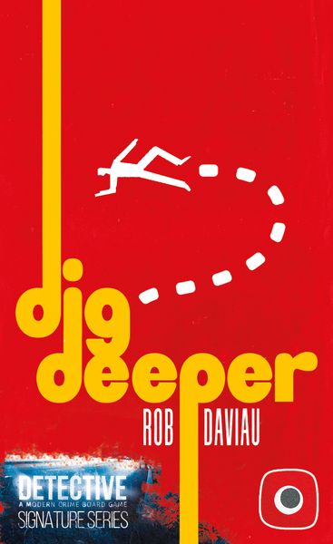 Detective: Signature Series-Dig Deeper