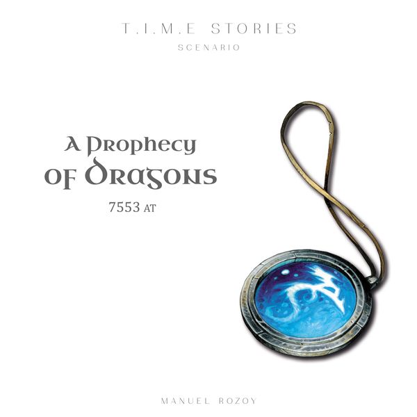 T.I.M.E Stories Scenario: A Prophecy of Dragons
