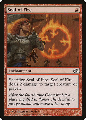 Seal of Fire [Duel Decks: Jace vs. Chandra]